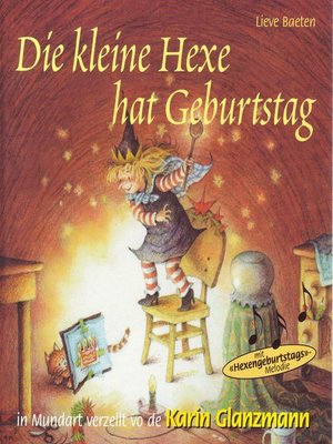 cover image of Die kleine Hexe hat Geburtstag (Schweizer Mundart)